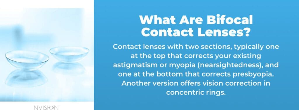 What Are Bifocal Contact Lenses?
